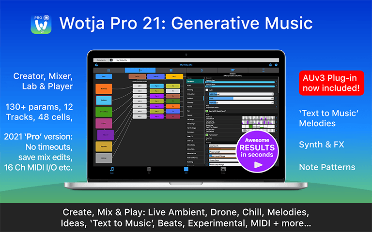 Wotja Pro 21: Generative Music System | All-in-one 'Player & Composer Lab' - App & AUv3 Audio Unit Plugin